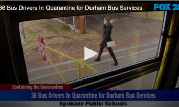 36 Bus Drivers In Quarantine for Durham Bus Services