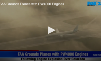 FAA Grounds Planes with PW4000 Engines