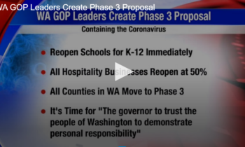 WA GOP Leaders Create Phase 3 Proposal