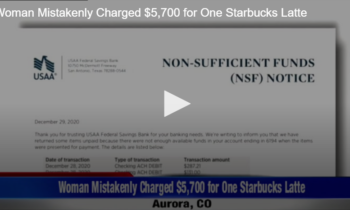 Woman Mistakenly Charged $5,700 for One Starbucks Latte