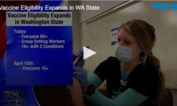 Vaccine Eligibility Expands in WA State