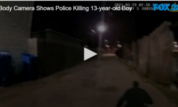 Body Camera Shows Police Killing 13-year-old Boy