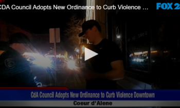 CDA Council Adopts New Ordinance to Curb Violence Downtown