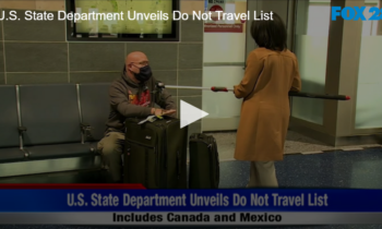 U.S. State Department Unveils Do Not Travel List