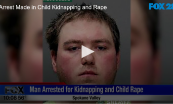 Arrest Made in Child Kidnapping and Rape