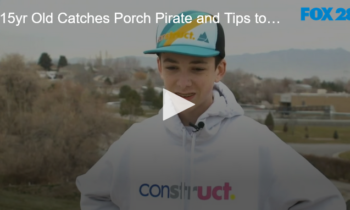 15 Year Old Catches Porch Pirate with Tech