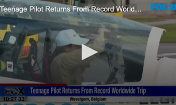 FOX Find-Teenage Pilot Returns From Record Worldwide Flight