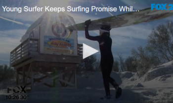 Young Surfer Keeps Surfing Promise, Ends Up Helping Out Those in Need