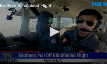 Brothers Blindfolded Flight Successful