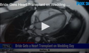 Bride Gets Heart Transplant on Wedding Day