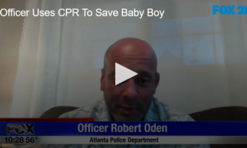 Officer Uses CPR to Save Baby Boy