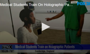 Medical Students Train On Holographic Patients