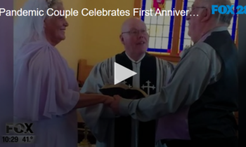 Pandemic Couple Celebrates First Anniversary