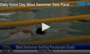 Blind Swimmer Sets Paralympic Goal