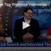 Workforce Wednesday: Three Easy Steps To Have A Great Interview