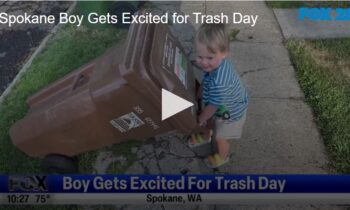 Spokane Boy Gets Excited for Trash Day