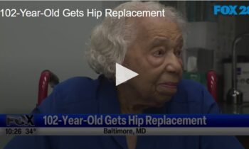 102-Year-Old Gets Hip Replacement