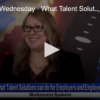 Workforce Wednesday What Talent Solutions Can Do For Employers And Employees FOX 28 Spokane