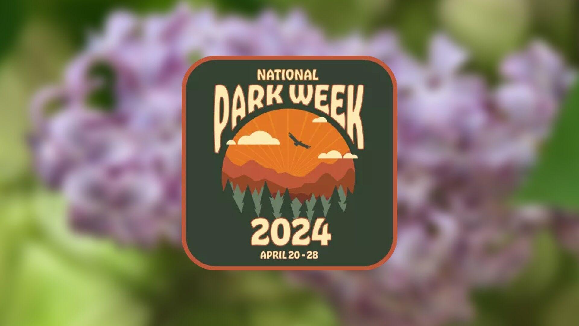 National Park Week celebrates nation’s over 400 national parks FOX 28