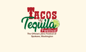 Spokane’s 4th Annual ‘Tacos y Tequila Festival’ is set to return on August