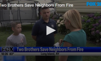 Two Brothers Save Neighbors From Fire