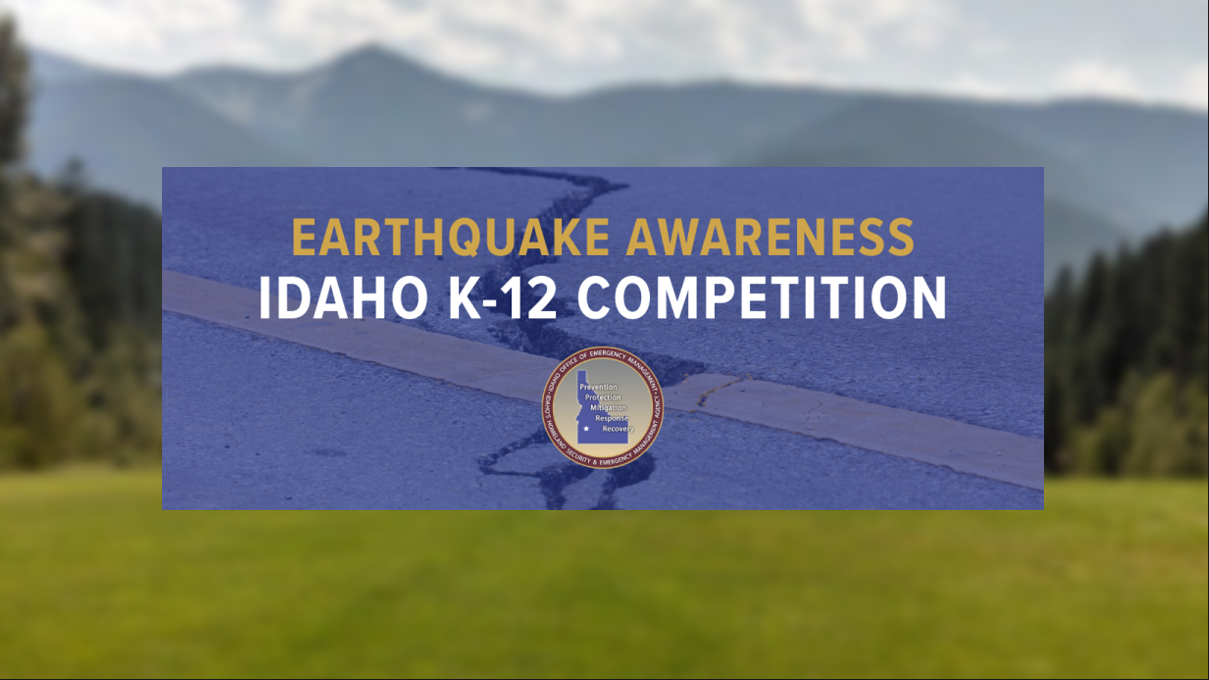 Encouraging Idaho students to participate in an earthquake awareness contest