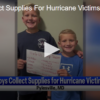 Boys Collect Supplies For Hurricane Victims October 10 2024