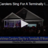 Christmas Carolers Sing For A Terminally Ill Woman November 20 2024