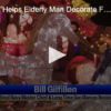 Community Helps Elderly Man Decorate For Christmas December 3rd 2024